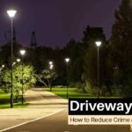 Motion Sensor Driveway Lights: How to Reduce Crime and Lower Energy