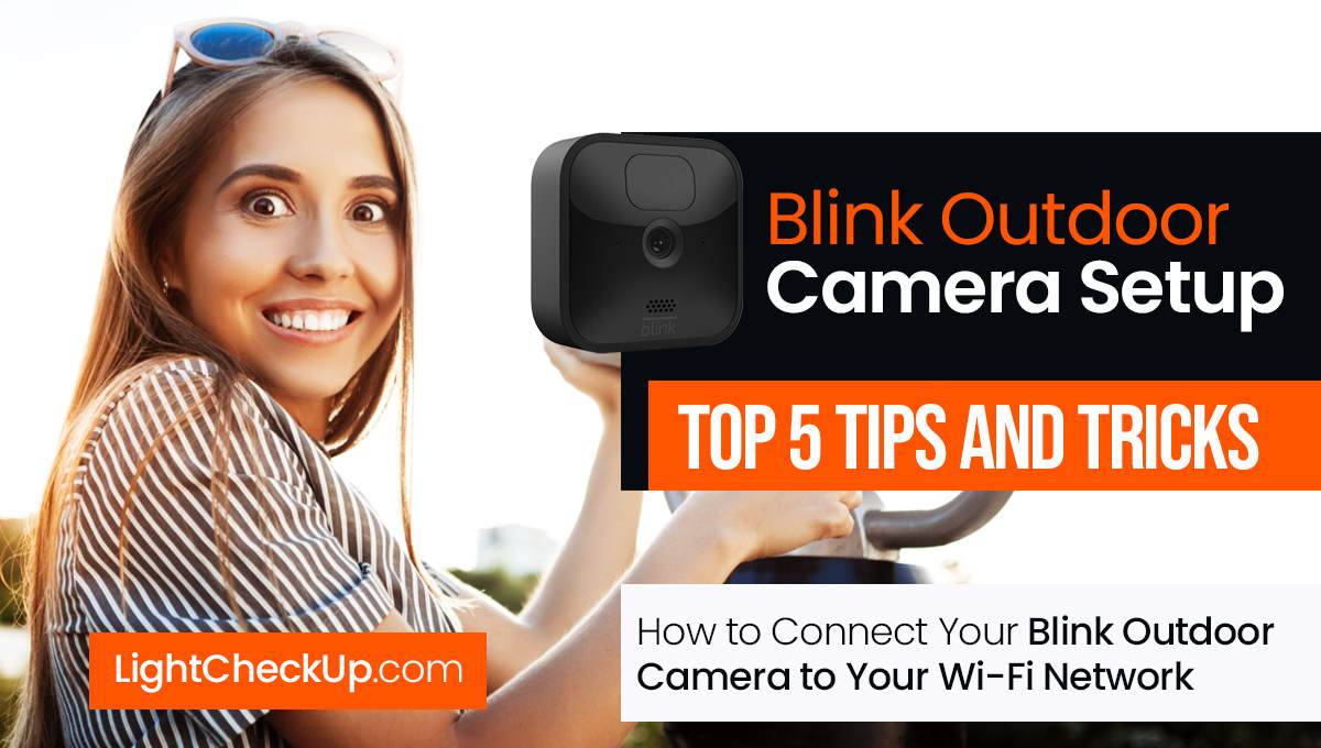 Blink Indoor/Outdoor Security Camera System Setup Tutorial 