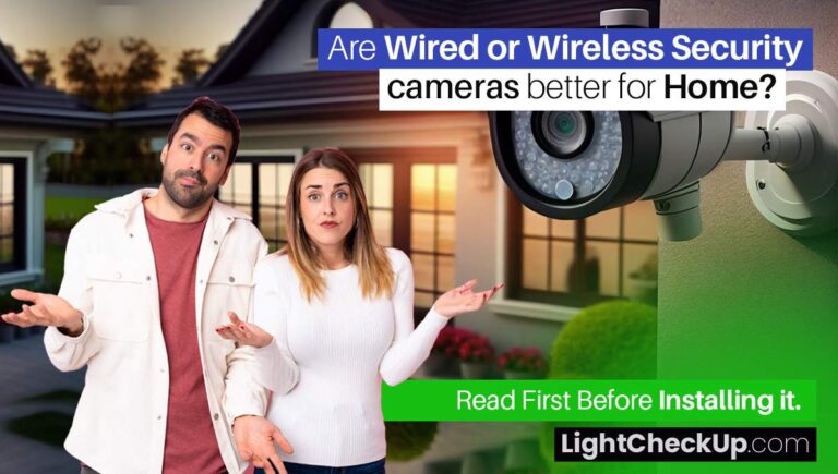 Are wired or wireless security cameras better for home? Read First Before Installing it.