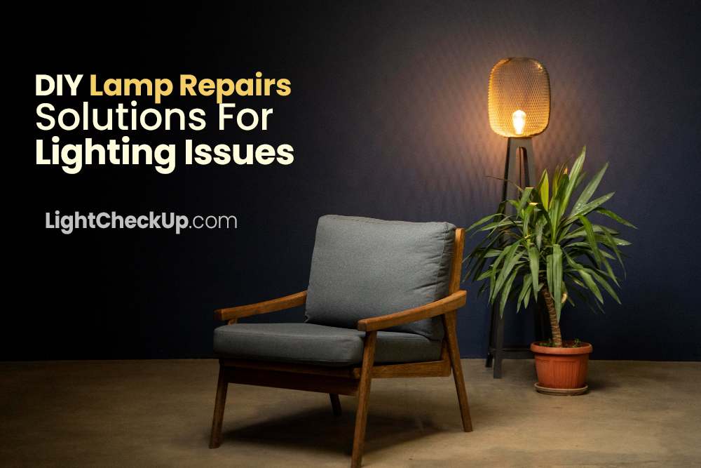 Lamp Repairs