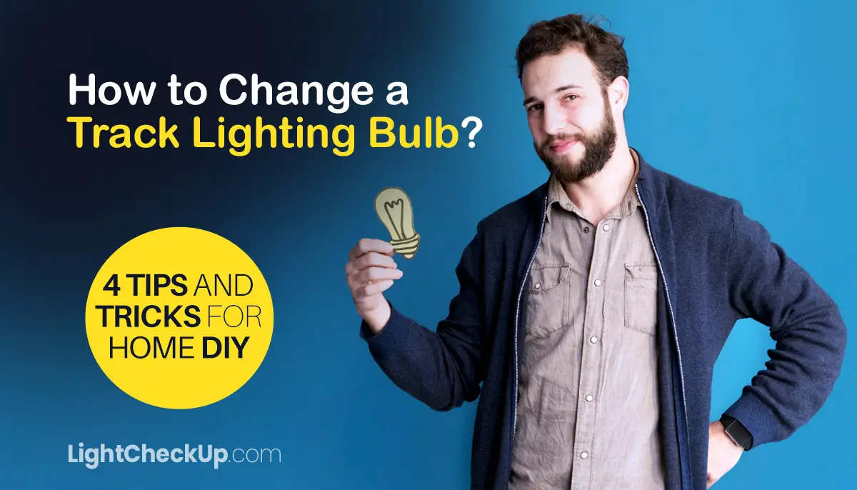 How to Change a Track Lighting Bulb