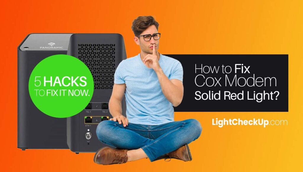 How To Fix Cox Modem Solid Red Light 5 Hacks To Fix It Now 3517