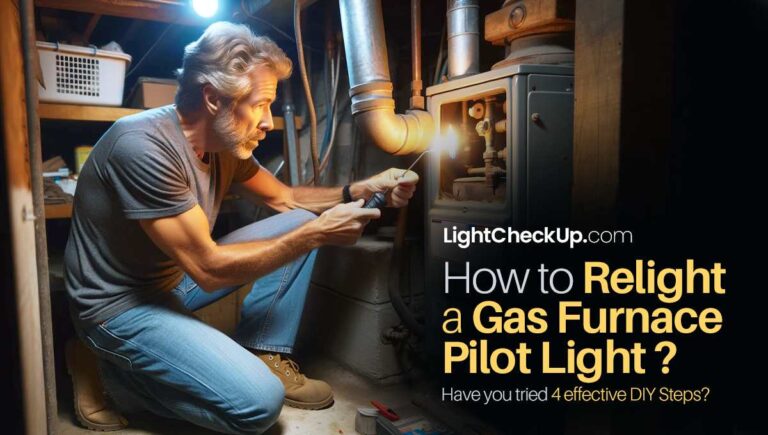 How to relight a gas furnace pilot light? Have you tried 4 effective DIY Steps?