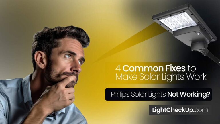 Philips Solar Lights Not Working