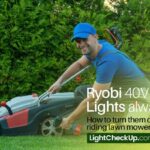 Ryobi 40V mower lights always on? How to turn them off on a Ryobi riding lawn mower?