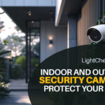 Indoor and Outdoor Security Cameras: Protect Your Home