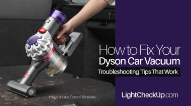 How to Fix Your Dyson Car Vacuum