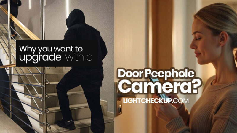 Why you want to Upgrade Your Apartment door camera with a Door Peephole Camera?