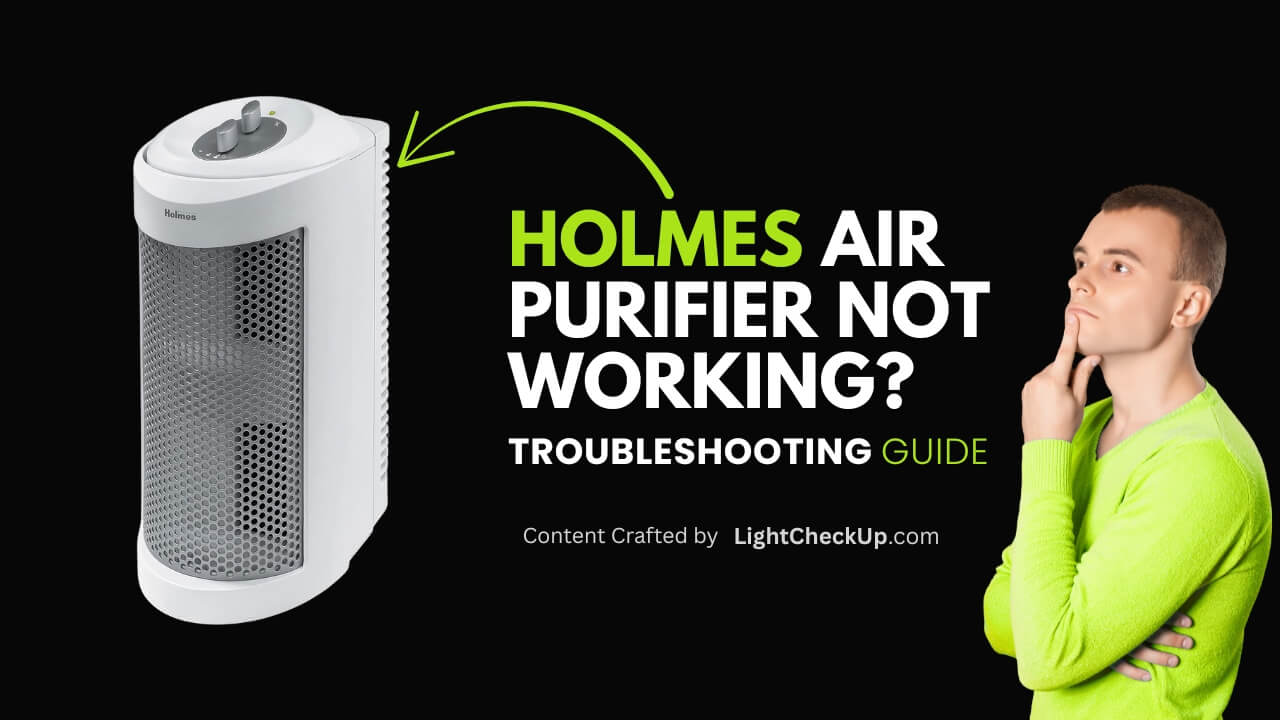 Holmes Air Purifier Not Working