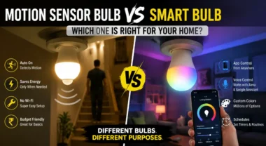 Motion Sensor Bulb vs Smart Bulb – Which Is Better?